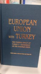 European Union With Turkey - Sedat Laçiner