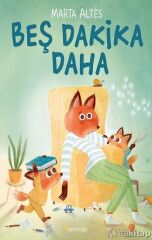 Beş Dakika Daha - Marta Altes