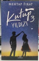 Kutup Yıldızı 3 - Mehtap Fırat