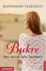 Bukre  Kahraman Tazeoğlu