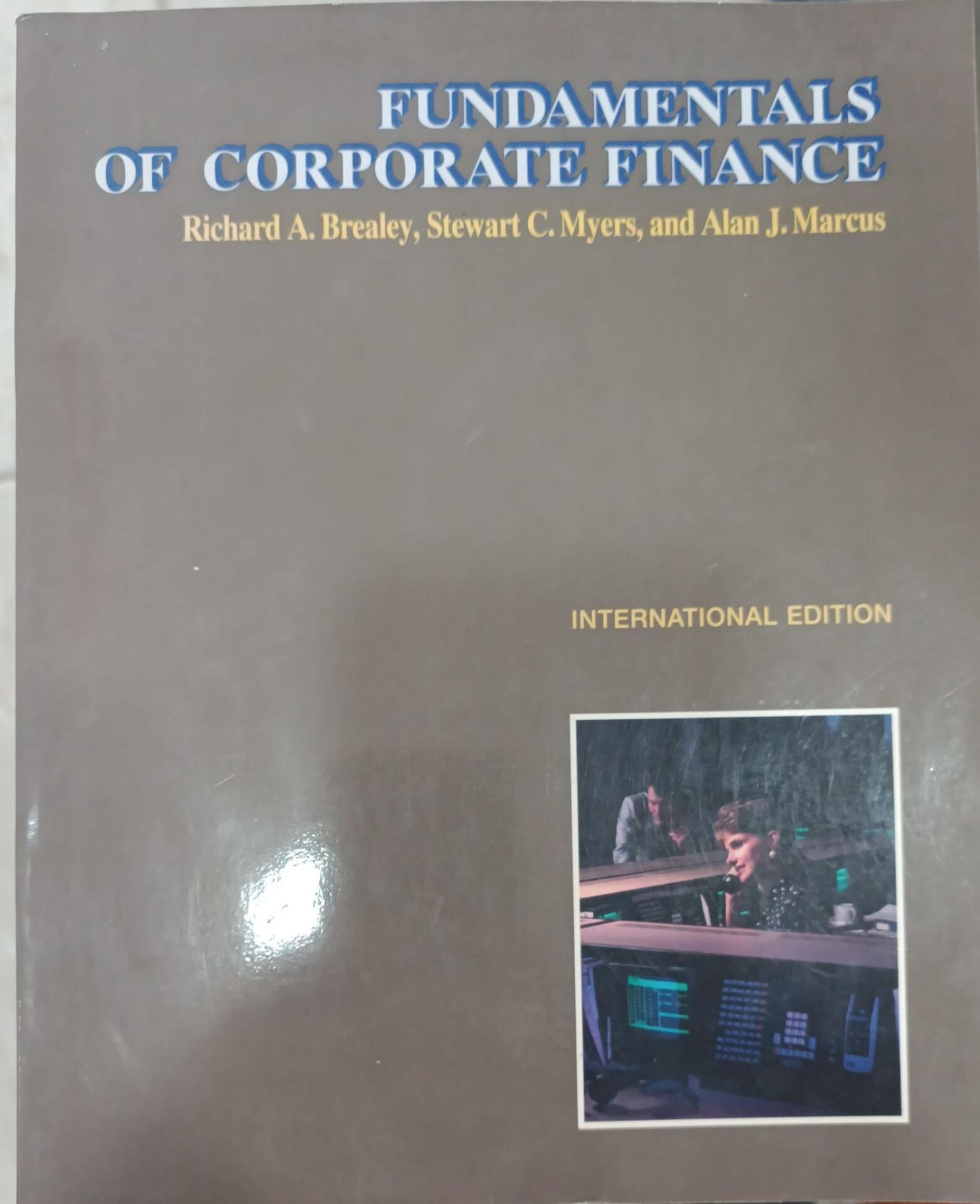 Fundamentals of Corporate Finance - Richard A. Brealey, Stewart C. Myers ve Alan J. Marcus