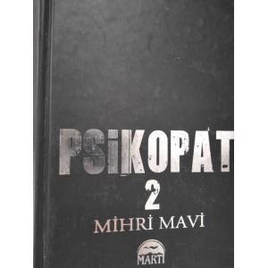 Psikopat 2 - Mihri Mavi - Ciltli