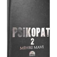 Psikopat 2 - Mihri Mavi - Ciltli