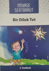 BİR DİLEK TUT