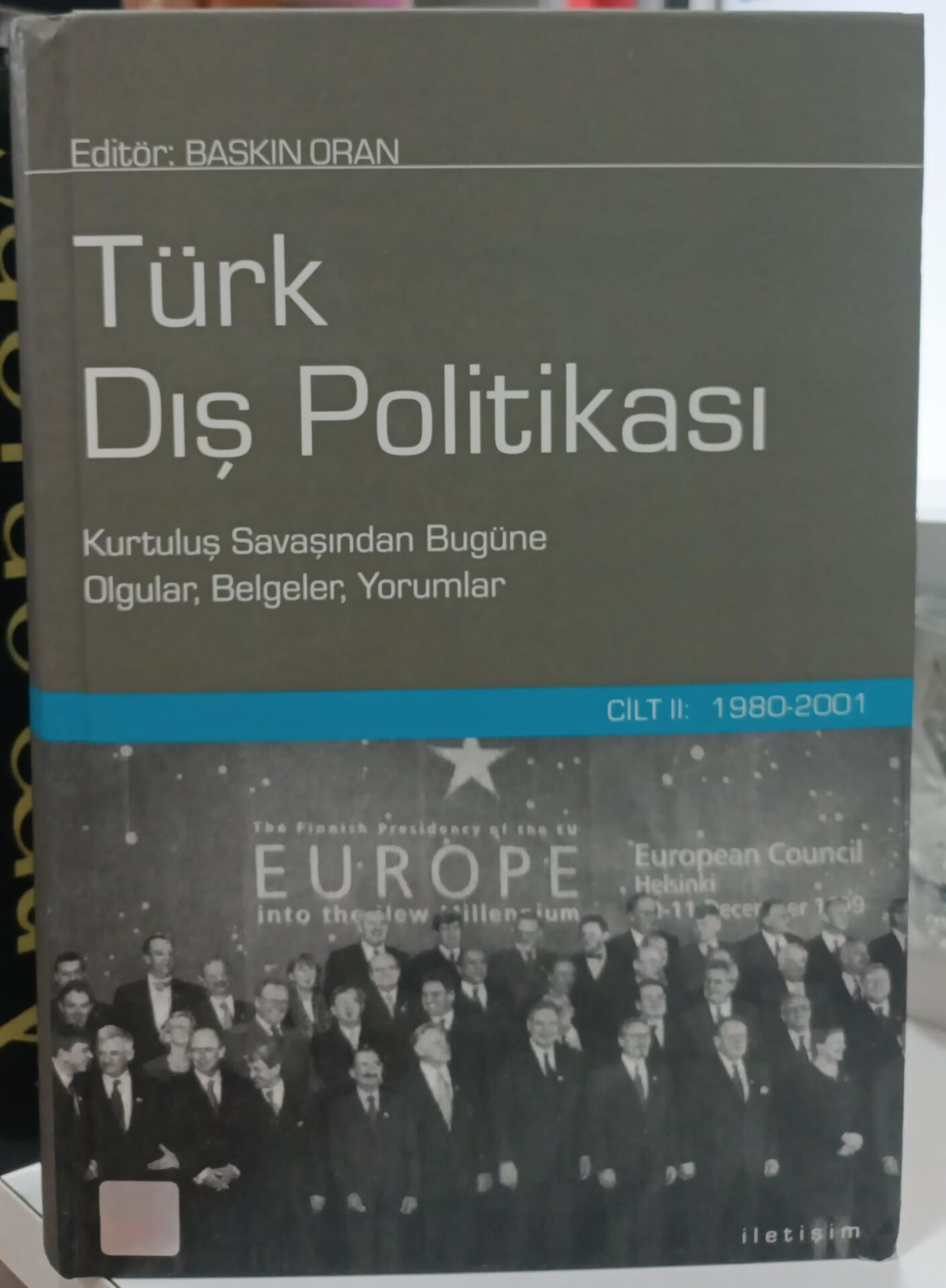 Türk Dış Politikası - Baskın Oran - Cilt 2