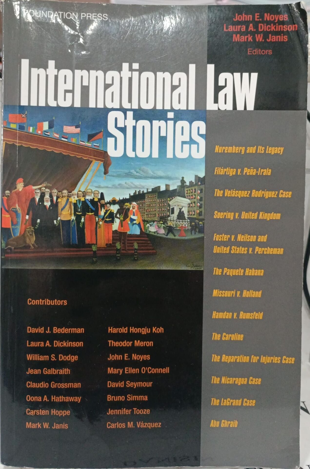 International Law Stories - John E. Noyes, Laura A. Dickinson ve Mark Weston Janis