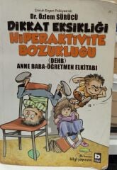 Dikkat Eksikliği Hiperaktivite Bozukluğu - Özlem Sürücü