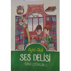SES DELİSİ