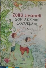 Son Adanın Çocukları - Zülfü Livaneli