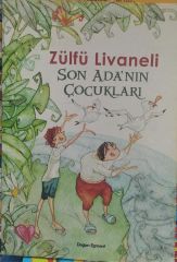 Son Adanın Çocukları - Zülfü Livaneli