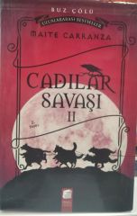 Cadılar Savaşı 2 - Buz Çölü / Maite Carranza