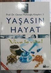 Yaşasın Hayat - Viva La Vita! - Osman Müftüoğlu