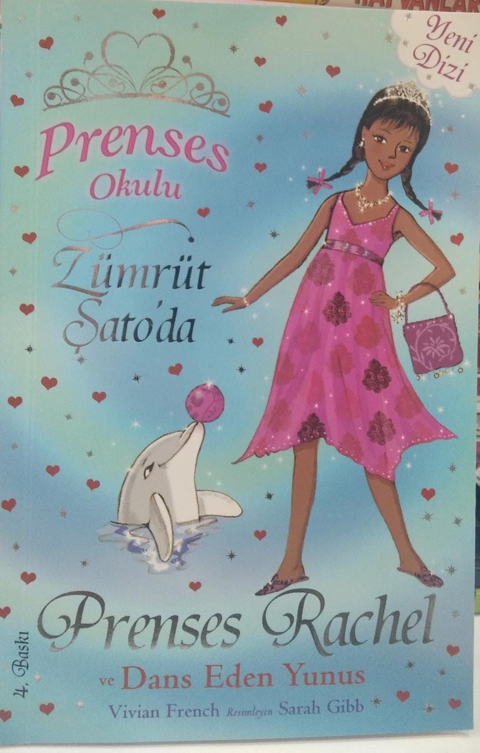 Prenses Okulu 29 -  Prenses Rachel ve Dans Eden Yunuslar/ Vivian French