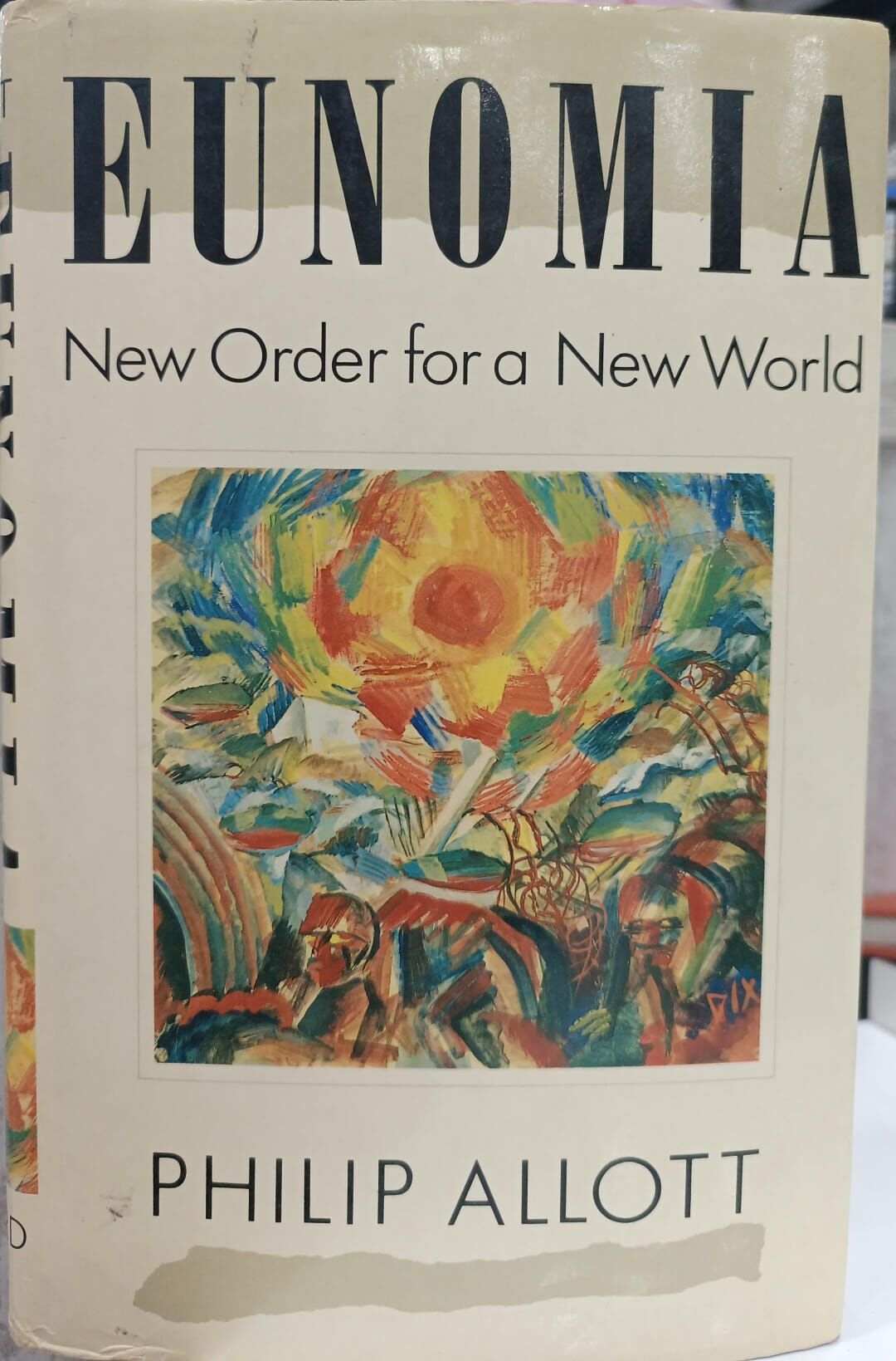 Eunomia New Order for a New World - Philip Allott