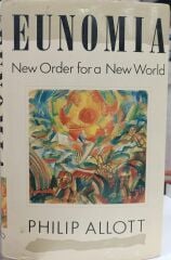 Eunomia New Order for a New World - Philip Allott
