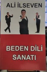 BEDEN DİLİ SANATI (İMZALI) DOÇ.DR. ALİ İLSEVEN