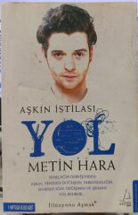 Aşkın İstilası - Yol / Metin Hara