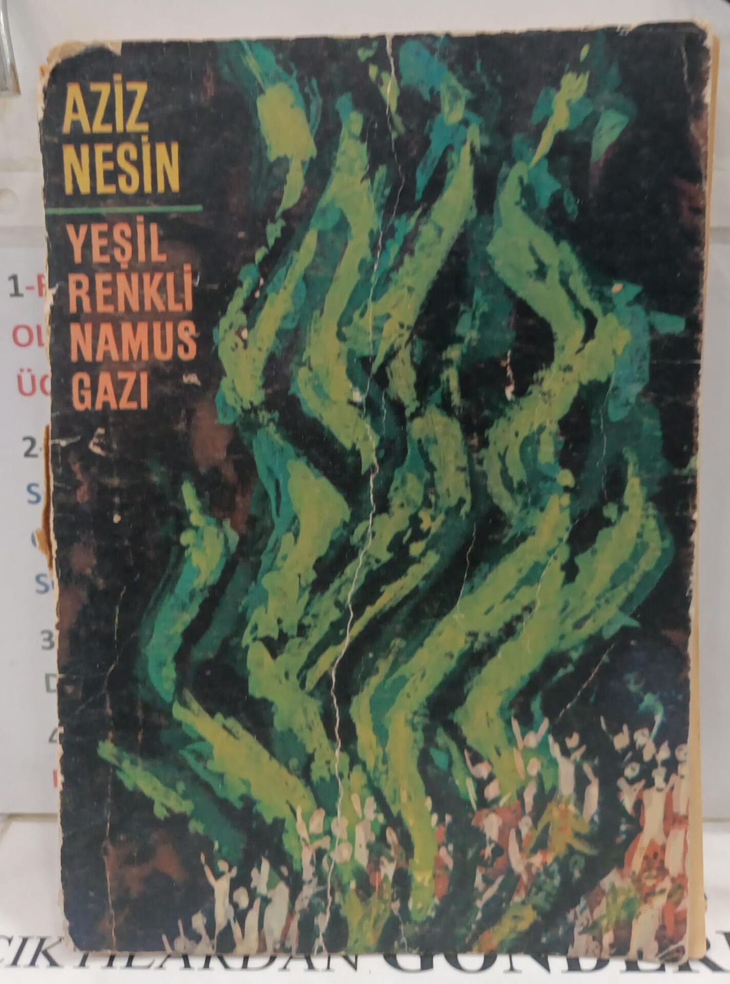 Yeşil Renkli namus Gazi - Aziz Nesin - İlk Baskı