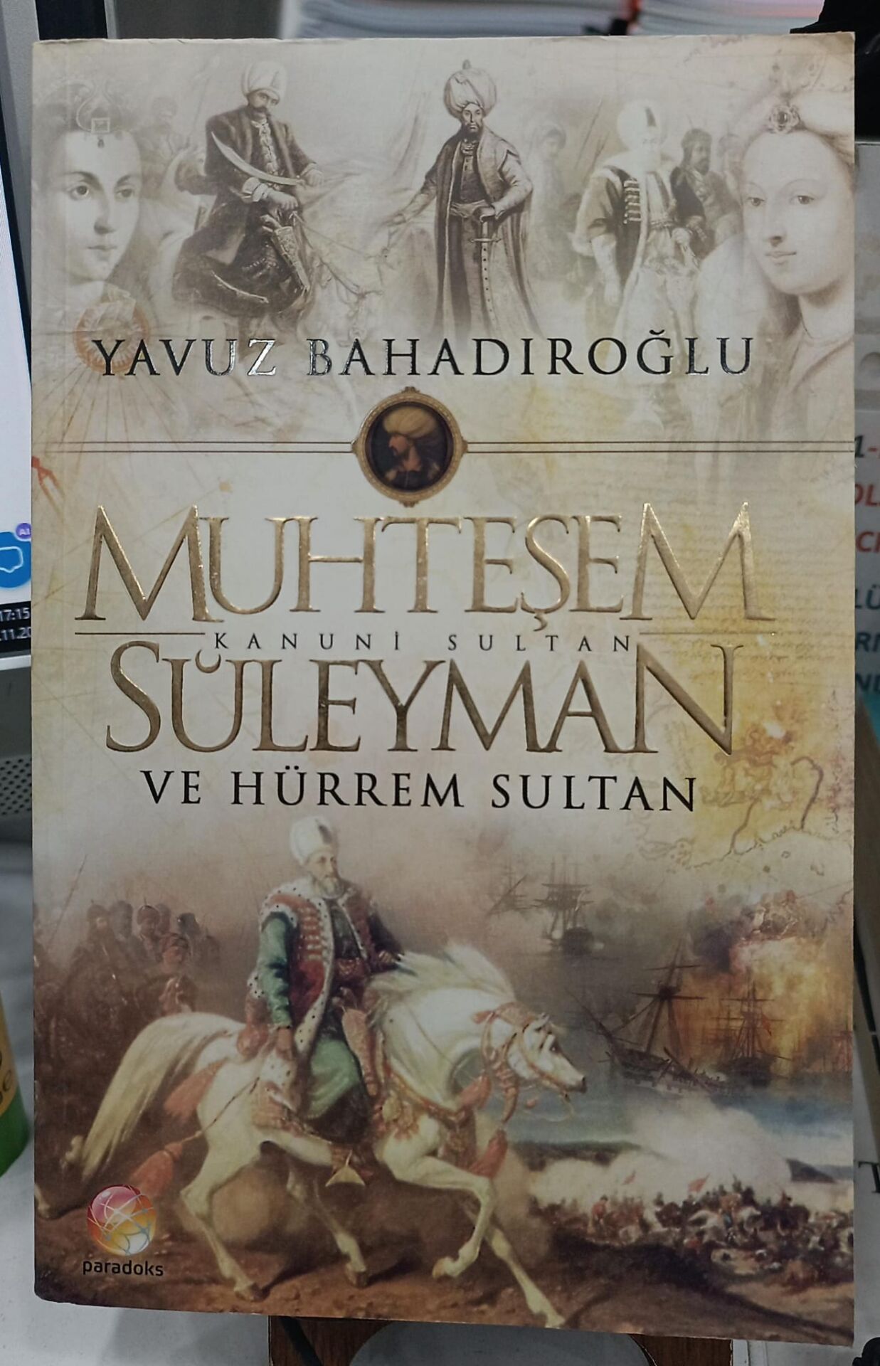 Muhteşem Kanuni Sultan Süleyman ve Hürrem Sultan - Yavuz Bahadıroğlu
