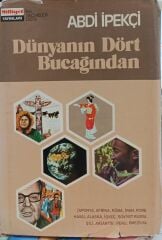 Abdi İpekçi - Dünyanın Dört Bucağından - Ciltli - İlk Baskı