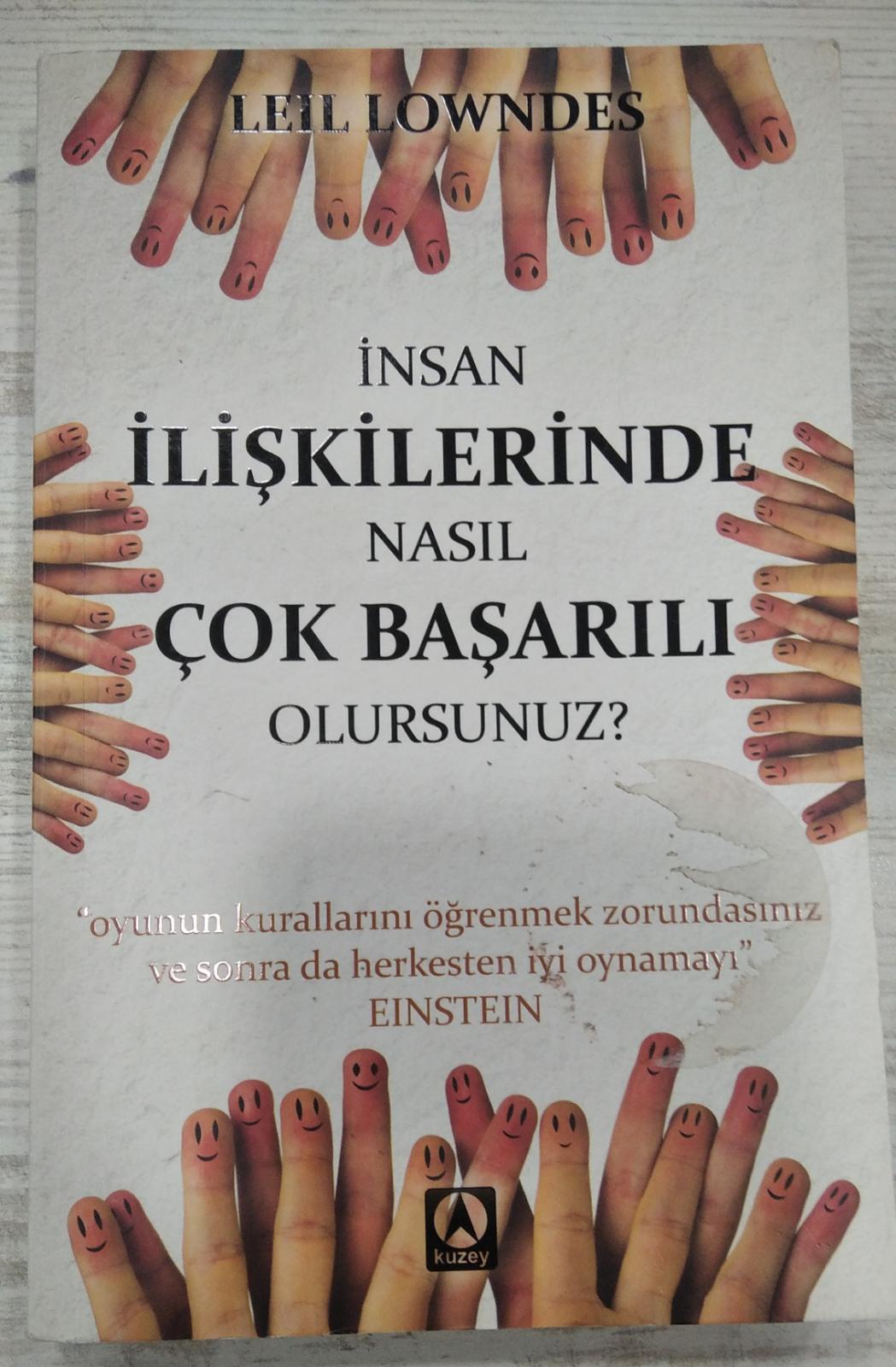 İnsan İlişkilerinde Nasıl Çok Başarılı Olursunuz?