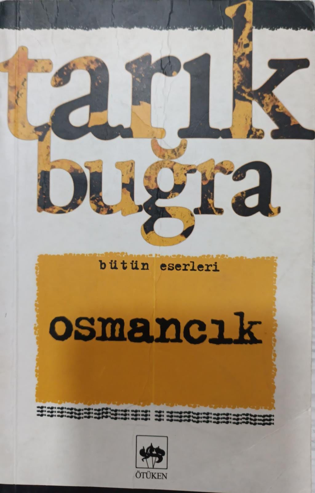 Osmancık - Tarık Buğra