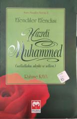 Efendilerin Efendisi Hazreti Muhammed ( s.a.v.)