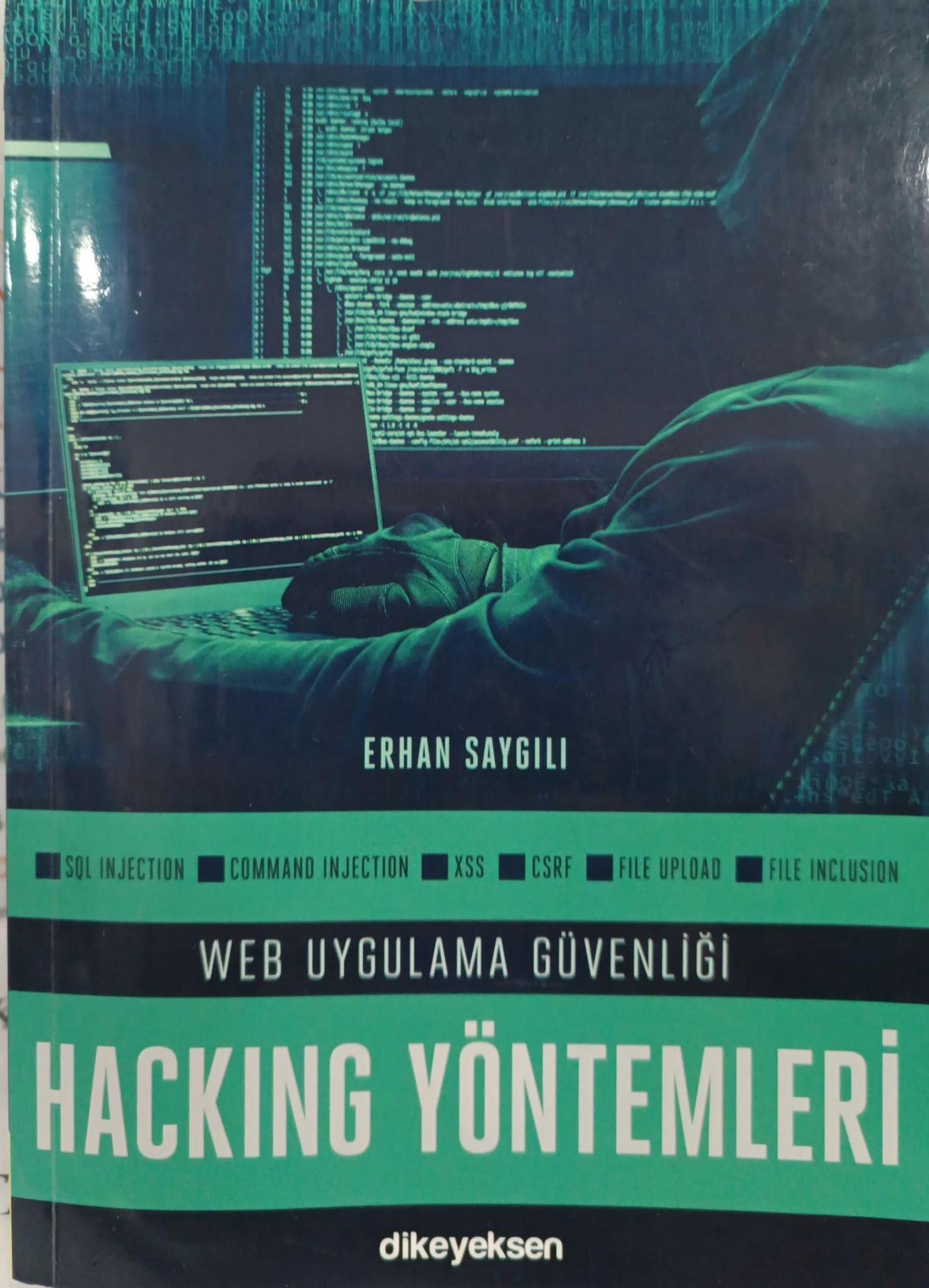 Web Uygulama Güvenliği ve Hacking Yöntemleri - Erhan Saygılı