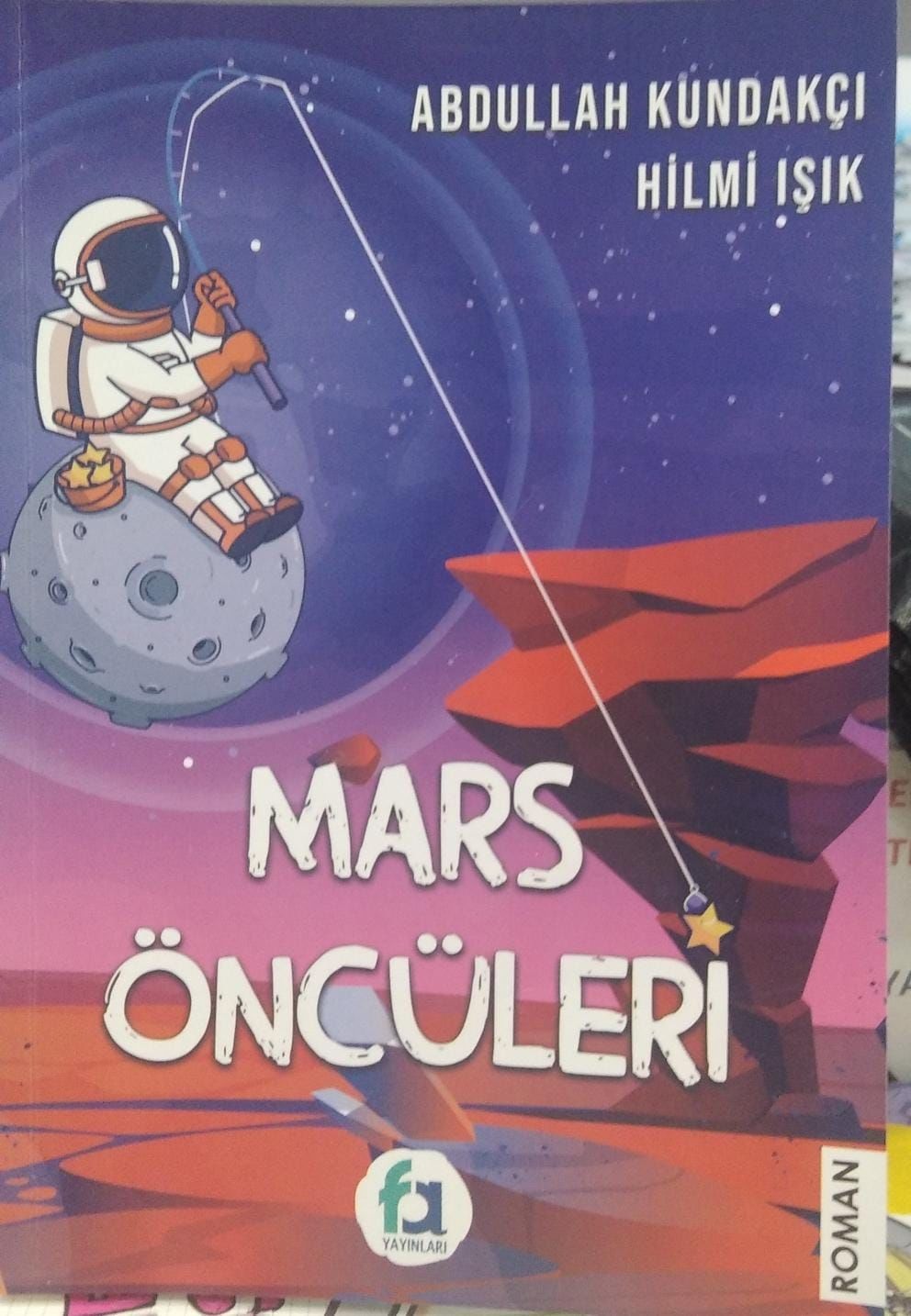 Mars Öncüleri - Abdullah kundakçı