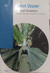 İki Yeşil Su Samuru - Buket Uzuner