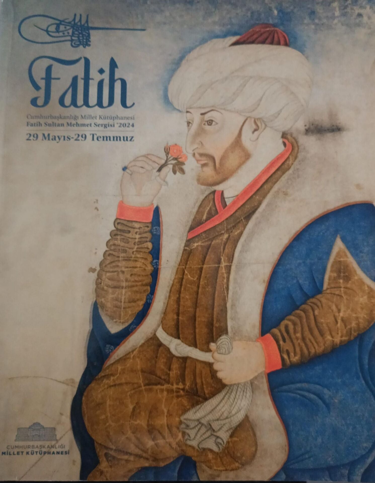 Fatih Cumhurbaşkanlığı Millet Kütüphanesi Fatih Sultan Mehmet Sergisi 2024