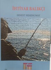 İhtiyar Balıkçı - Ernest Hemingway