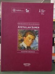 İzmir' den Dünyaya Açılan Bir Sanatçı - Ayetullah Sumer