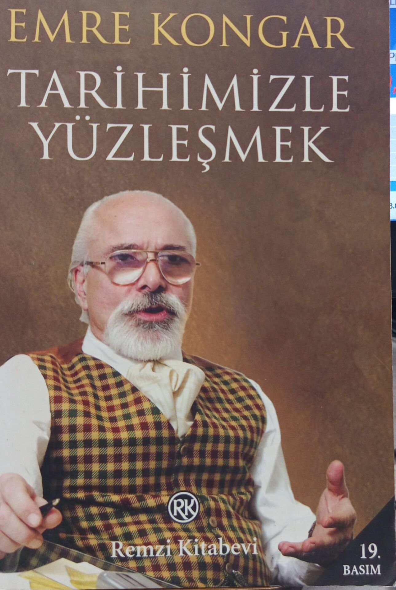 Tarihimizle Yüzleşmek -  Emre Kongar