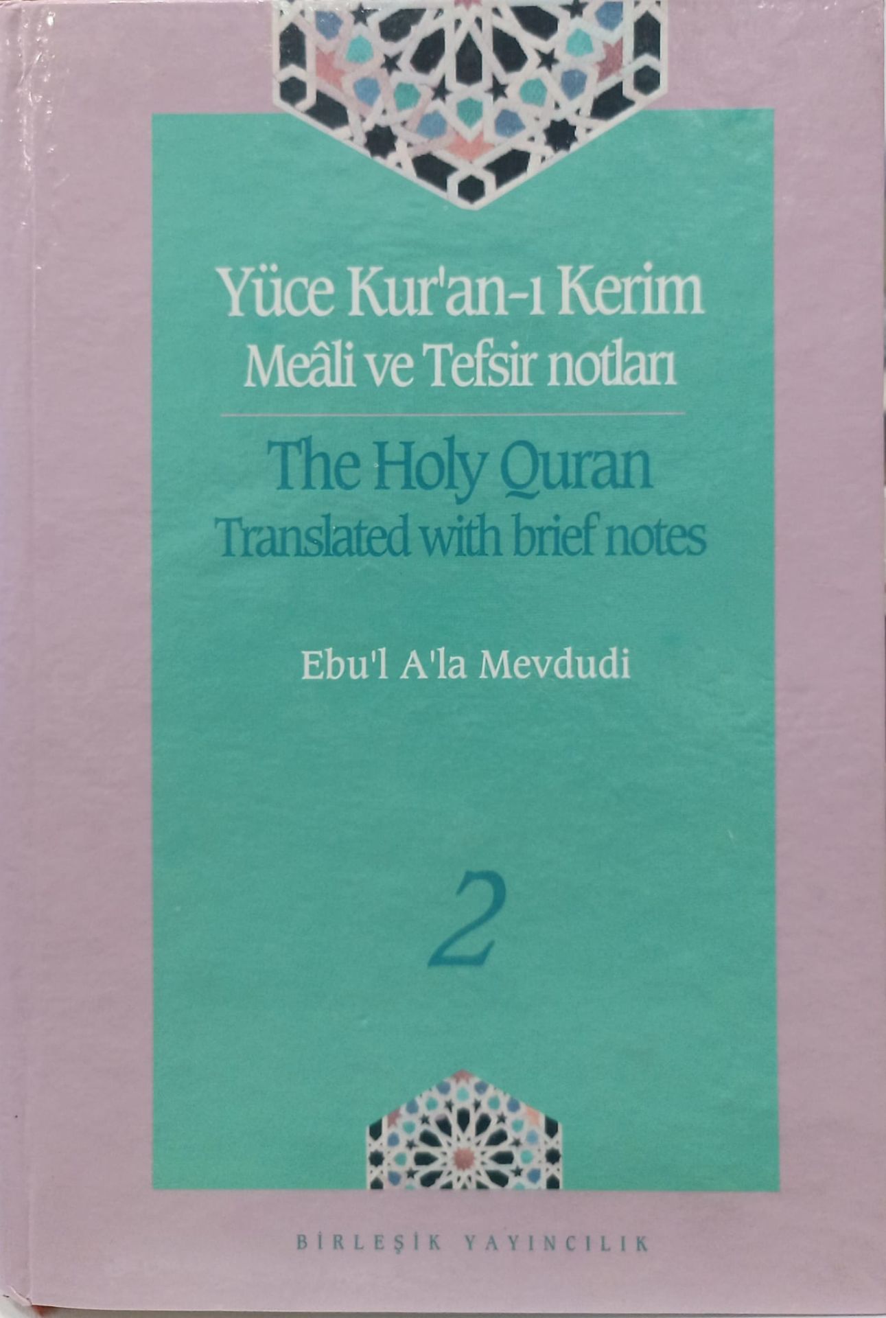 Yüce Kur'an-ı Kerim Meali ve Tefsir Notları Cilt 2