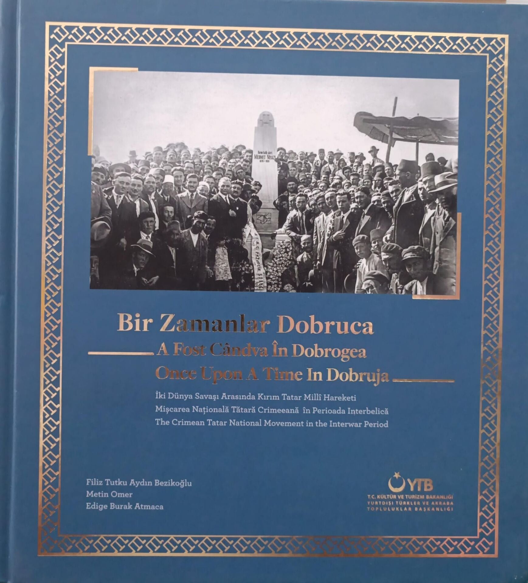 Bir Zamanlar Dobruca - Filiz Tutku Aydın Bezikoğlu