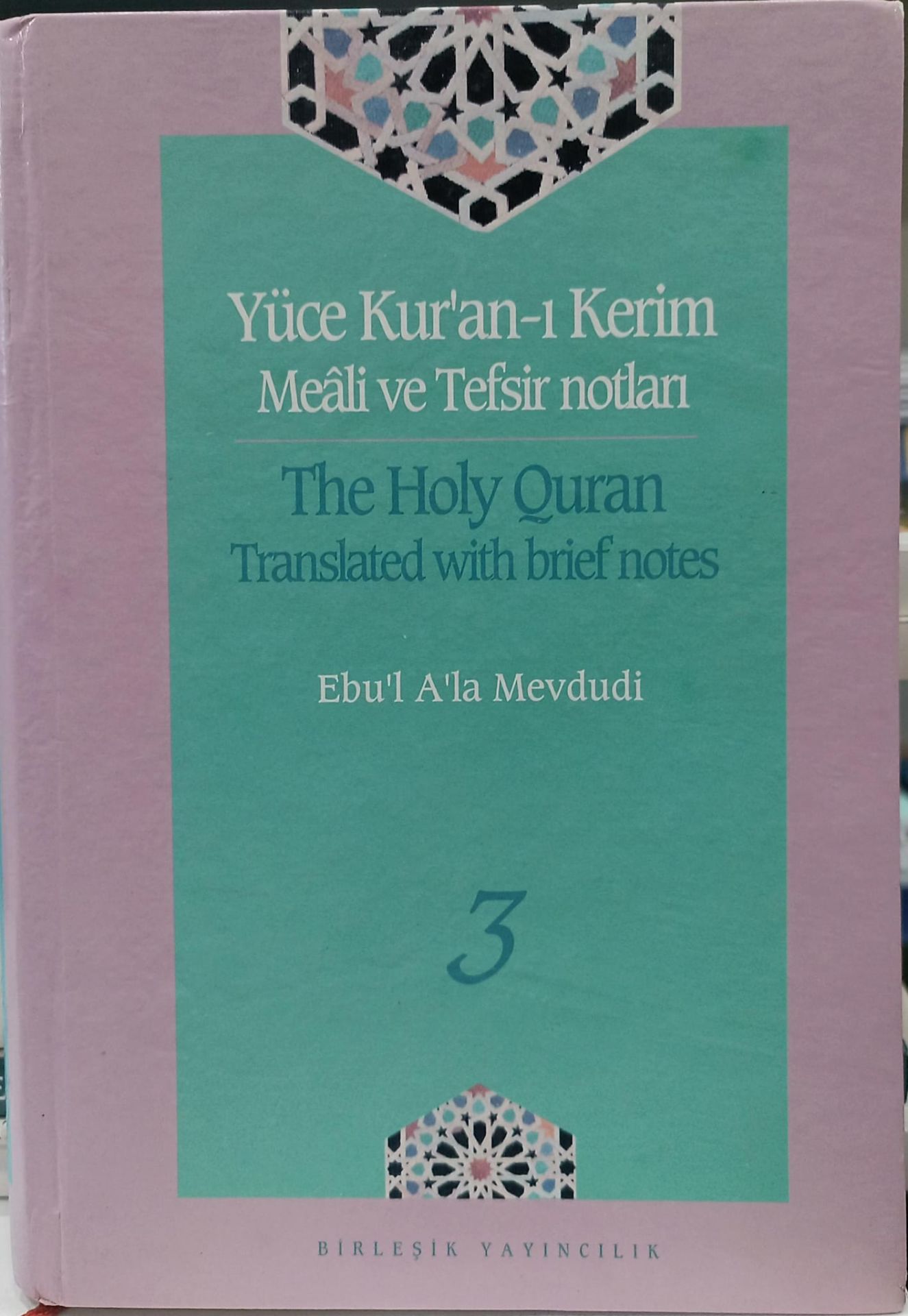 Yüce Kur'an-ı Kerim Meali ve Tefsir Notları - Cilt 3
