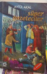 Süper Gazeteciler 1 - Aytül Akal