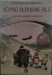 Köprü Altındaki Aile - Savage Carlson