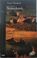 Semerkant -  Amin Maalouf