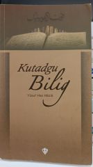 Kutadgu Bilig - Yusuf Has Hacip