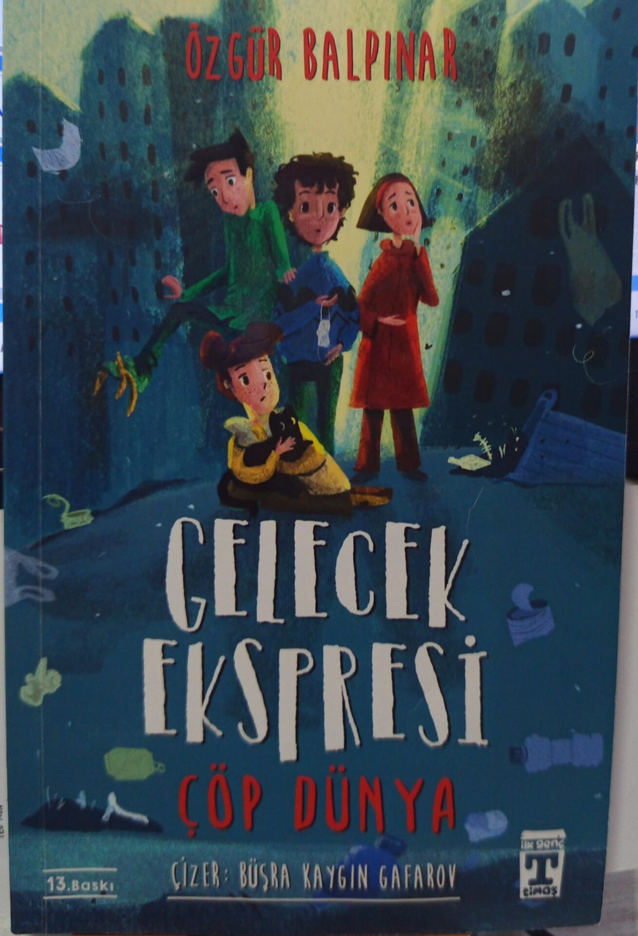 Gelecek Ekspresi - Çöp Dünya