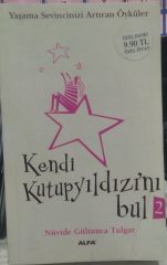 Kendi Kutup Yıldızı'nı Bul 2 - Nüvide Gültunca Tulgar/ CEP BOY