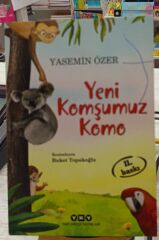 Yeni Komşumuz Komo - Yasemin Özer