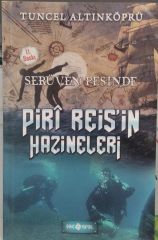Piri Reis'in Hazineleri-Serüven Peşinde