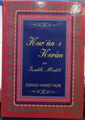 Kur'an-ı Kerim ve İzahlı Meali - Elmalılı Hamdi Yazır