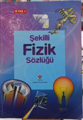 Şekilli Fizik Sözlüğü - Chris Oxlade - TÜBİTAK Yayınları