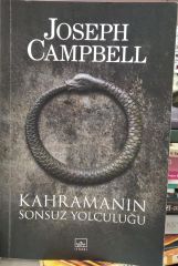 Kahramanın Sonsuz Yolculuğu - Joseph Campbell
