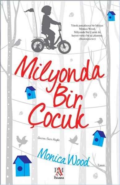 Milyonda Bir Çocuk -  Monica Wood
