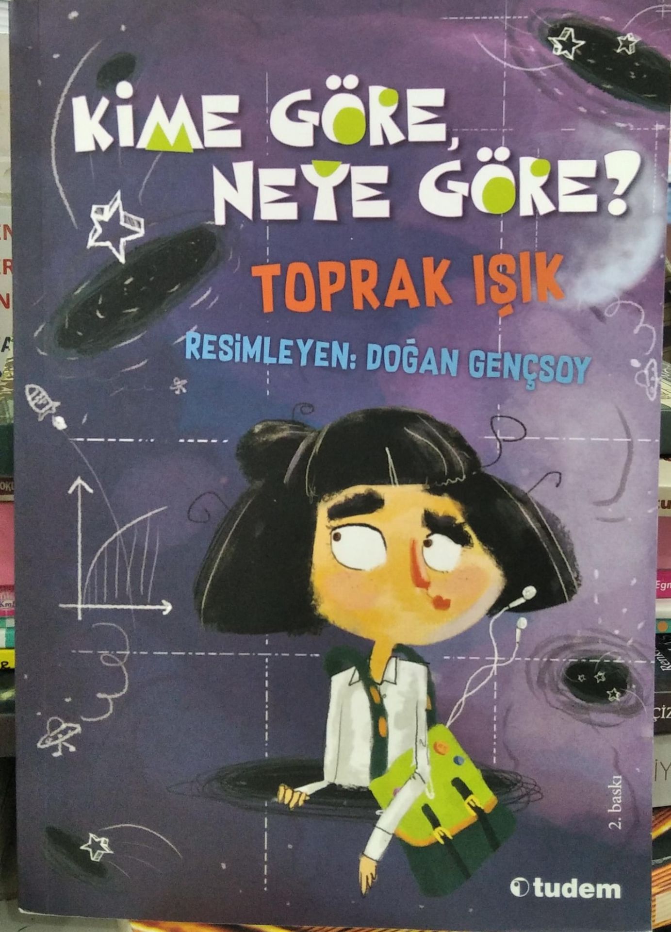 Kime Göre, Neye Göre? - Toprak Işık